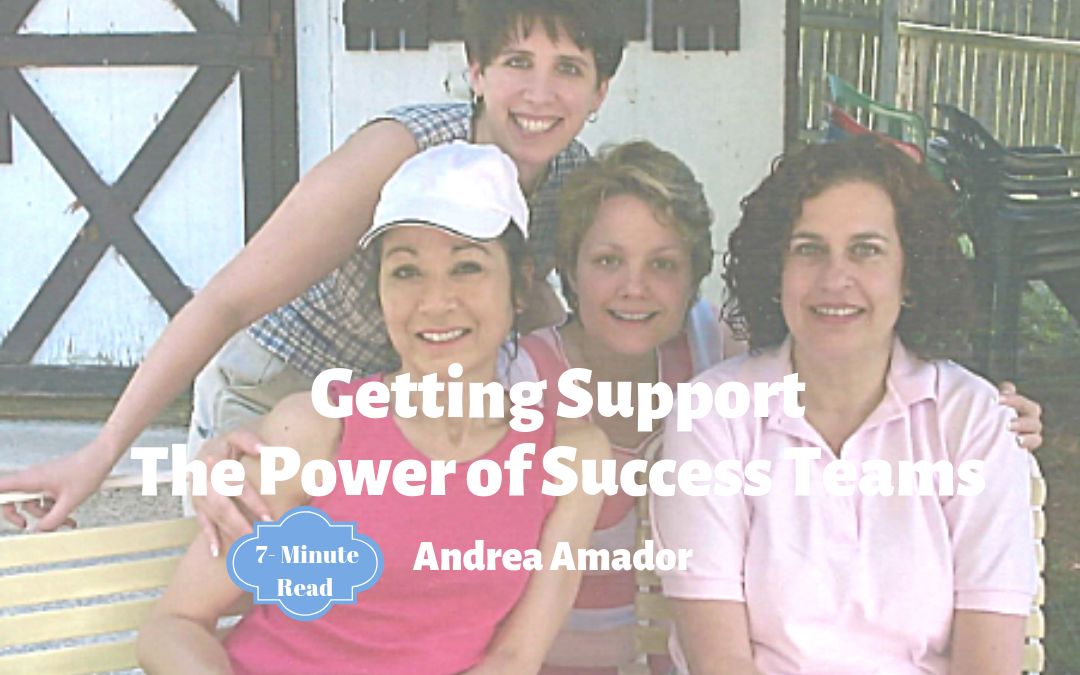 Getting Support: The Power of Success Teams